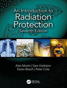 An Introduction to Radiation Protection 7th ed CE Course