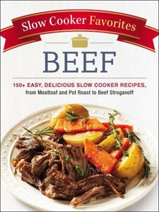 Picture of Slow Cooker Favorites - Beef