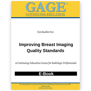 Improving Breast Imaging Quality Standards - ONLINE course CE Course